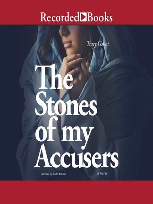 cover image of Stones of My Accusers